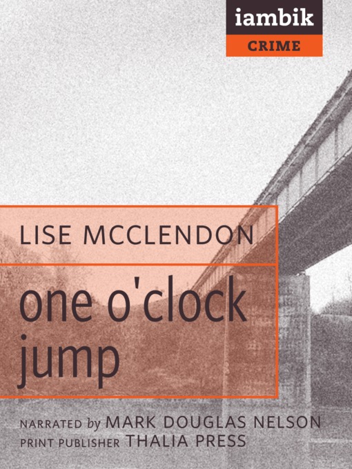 Title details for One O'Clock Jump by Lise McClendon - Available
